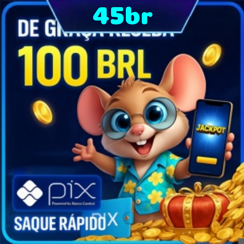 45br Ganhe R$ 100,00 Gratis